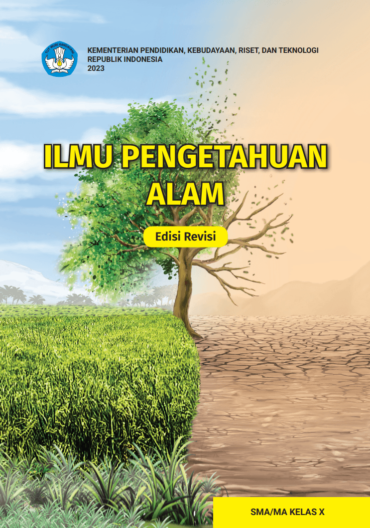 Buku Audio Ilmu Pengetahuan Alam untuk SMA/MA Kelas X (Edisi Revisi)
