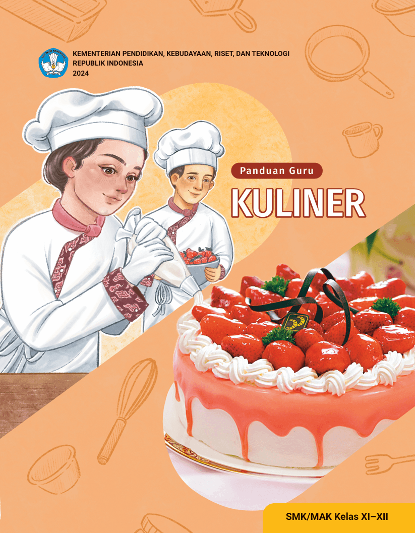 Panduan Guru Kuliner untuk SMK/MAK Kelas XI-XII
