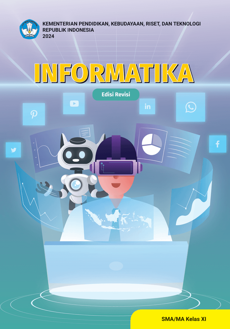 Informatika untuk SMA/MA Kelas XI (Edisi Revisi)